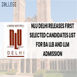 NLU Delhi Releases First Selected Candidates List for BA LLB and LLM Admission